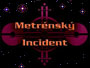 Star trek: Metrnsk incident